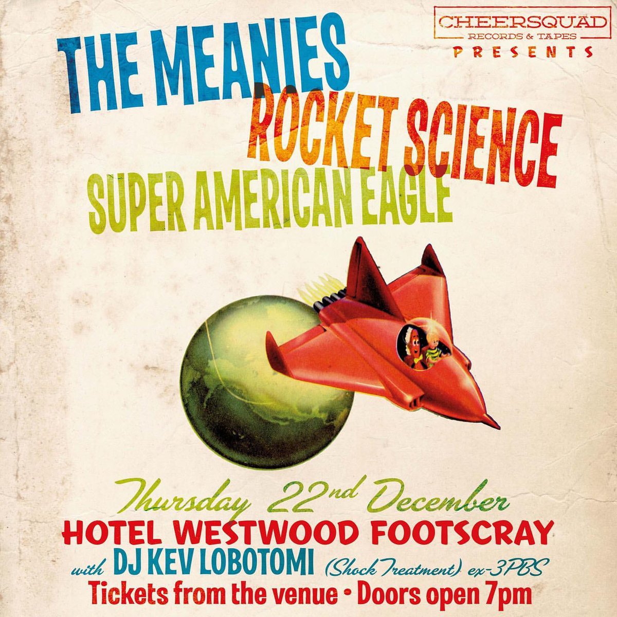 Wally Kempton  (@wally_kempton) on Twitter photo Tomorrow night! The Meanies with Rocket Science, Super American Eagle and DJ Kev Lobotomi 
hotelwestwood.com.au/events/the-mea… Tomorrow night! The Meanies with Rocket Science, Super American Eagle and DJ Kev Lobotomi 
hotelwestwood.com.au/events/the-mea…