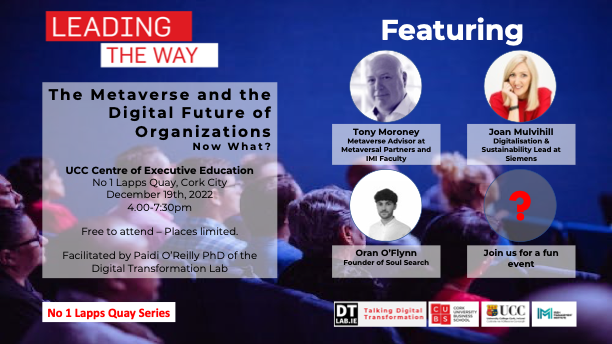 Digital Transformation Lab (@dtlabucc) on Twitter photo Really engaging #Metaverse seminar last Monday. A big thanks to our speakers Oran O’Flynn, <a href="/JoanMulvihill/">Joan Mulvihill</a>, <a href="/BetaMoroney/">Tony Moroney</a> & <a href="/paidioreilly/">Paidi O'Reilly</a> and our audience. Thanks also to @IMI_Ireland, <a href="/UCC/">UCC Ireland</a> Centre for Executive Education, and <a href="/CUBSucc/">Cork University Business School (CUBS)</a> for its support.
#DigitalTransformation #web3 Really engaging #Metaverse seminar last Monday. A big thanks to our speakers Oran O’Flynn, <a href="/JoanMulvihill/">Joan Mulvihill</a>, <a href="/BetaMoroney/">Tony Moroney</a> & <a href="/paidioreilly/">Paidi O'Reilly</a> and our audience. Thanks also to @IMI_Ireland, <a href="/UCC/">UCC Ireland</a> Centre for Executive Education, and <a href="/CUBSucc/">Cork University Business School (CUBS)</a> for its support.
#DigitalTransformation #web3