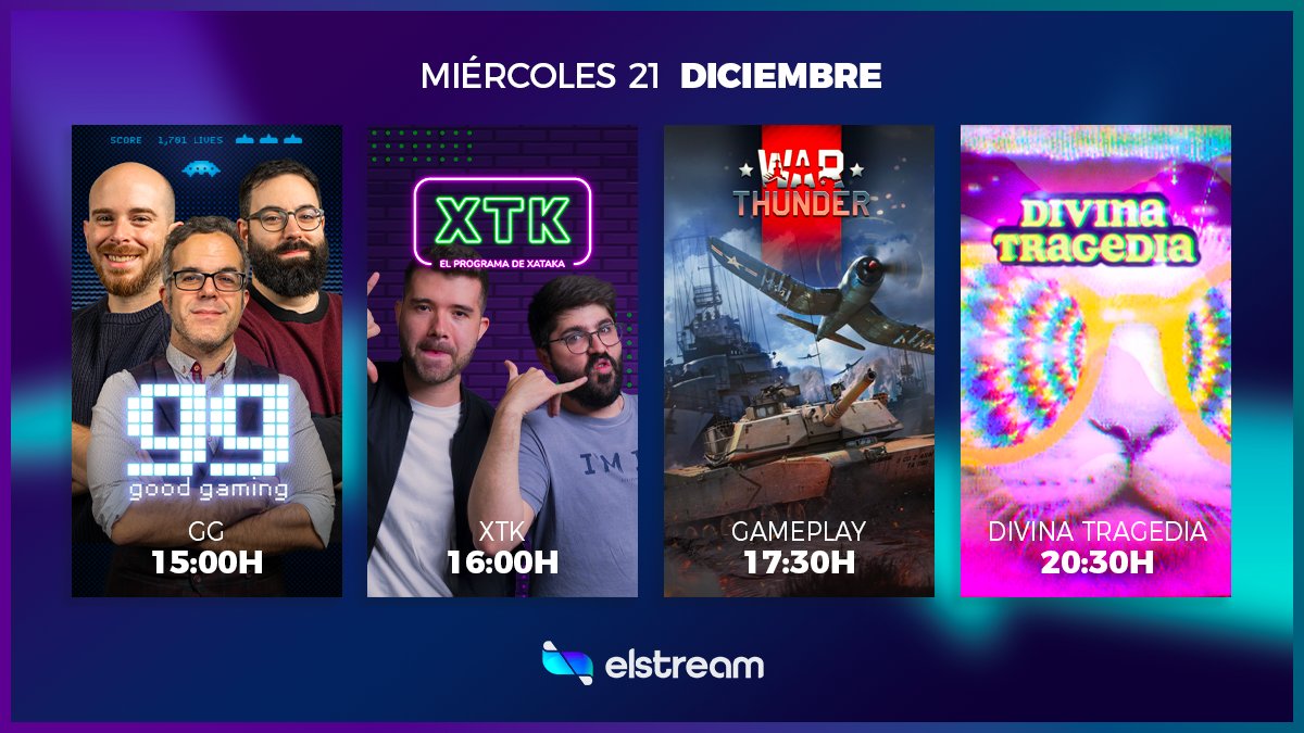 📢Hoy en ElStream 📢

👾 Tu espacio gaming en #GG
😎 #ElProgramadeXTK con <a href="/JoseDextro/">Jose García</a> 
🎮 #WarThunder con <a href="/raquel_cdc/">🎮Raquel Cervantes 🌸 Rach Vader</a> 
💅 #DivinaTragedia con <a href="/alesyamo_/">Alesya</a> y <a href="/_Gakian/">Gakian</a> 

➡️ twitch.tv/elstream