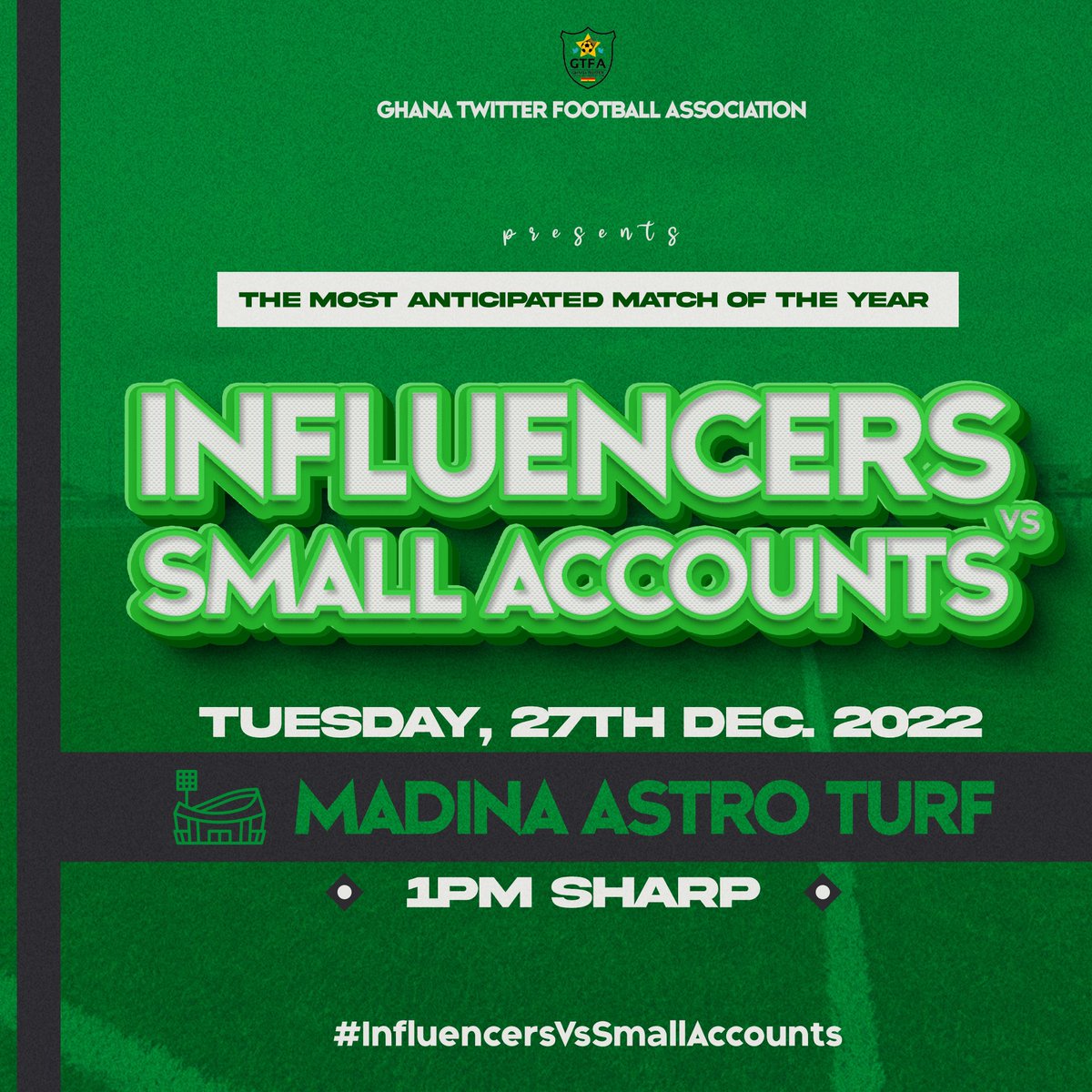 There’s just one game we care about this December, and it’s happening at Madina Astro Turf on Dec 27, 2022.

It's between influencers and small accounts for supremacy on Twitter. In such a mega-galactic event of epic proportions, we need you guys. 💪🏽

#SmallAccountsVsInfluencers