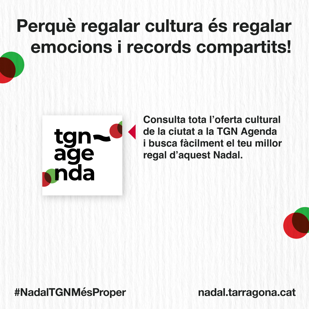 TGNcultura's tweet photo. #NadalTGNMésProper |🎄 Aquest Nadal, sorprèn a qui més estimes regalant emocions i records compartits. Regala Cultura!

👀 Mira, remana i tria 👇
🎟️ https://t.co/R0Ni5tWJPu
📲 https://t.co/BaBJwdBCIP https://t.co/Mf7o4XHZeO