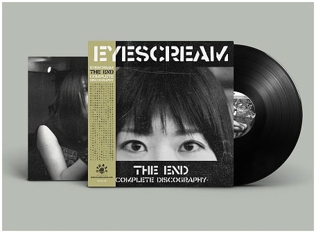 ▽▼ご予約受付中▼▽
EYESCREAM / THE END - COMPLETE DISCOGRAPHY (LP/SOLID BLACK VINYL)

2018-2019年にかけて活動していた仙台発女性フロントマン/ハードコアバンドEYESCREAMのディスコグラフィーLPが限定400枚リリース!!

1月下旬入荷予定
diskunion.net/punk/ct/detail…