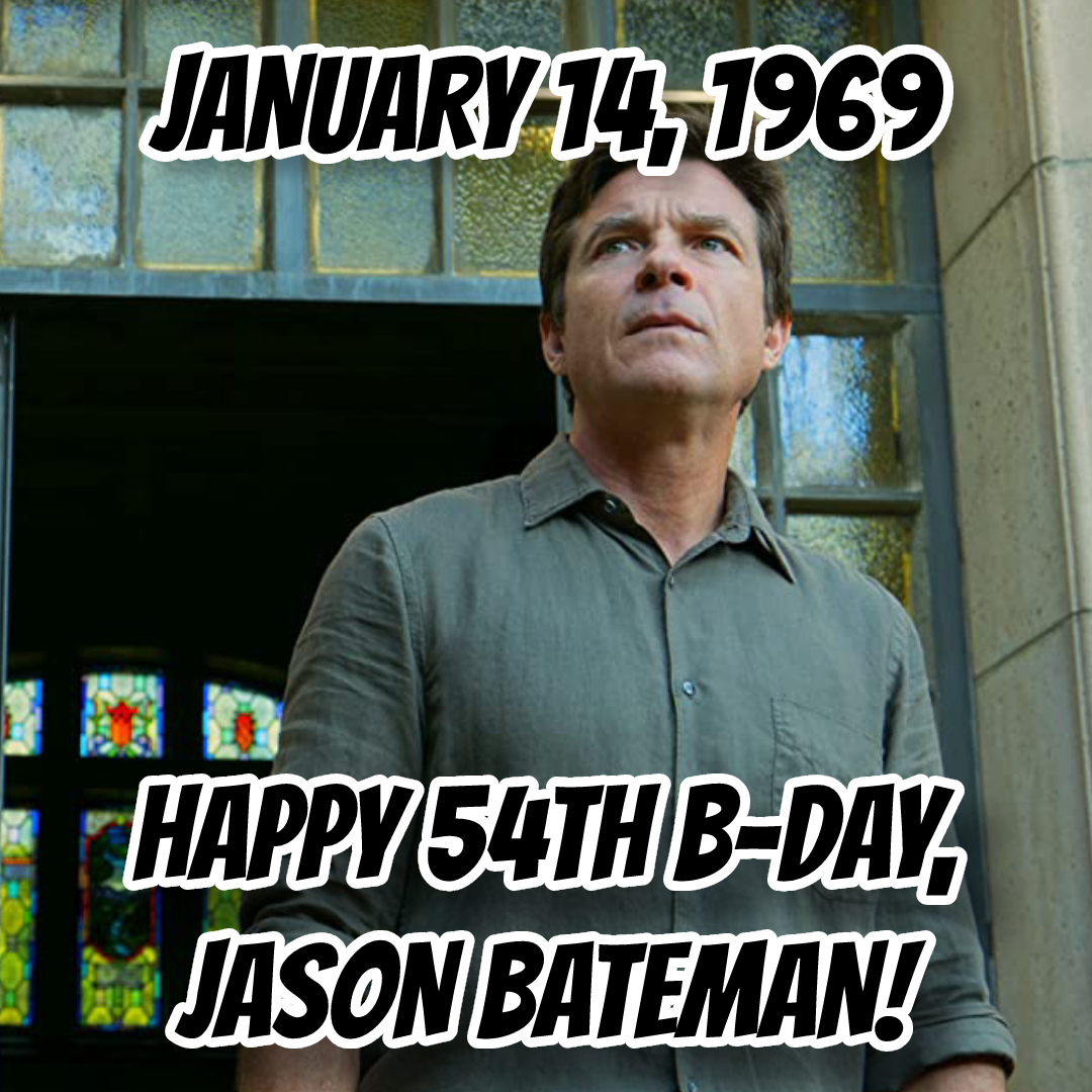 Happy 54th Jason Bateman!!!

What\s YOUR  movie or T.V. Show??!! 