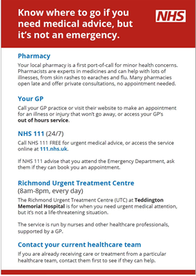 Know where to go if you or someone you know need medical advice, but its not an emergency