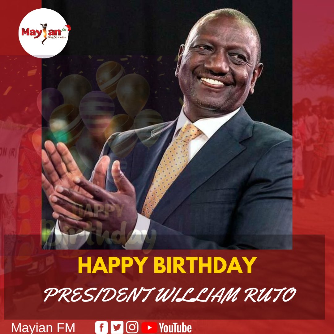 Happy birthday, President William Ruto. 