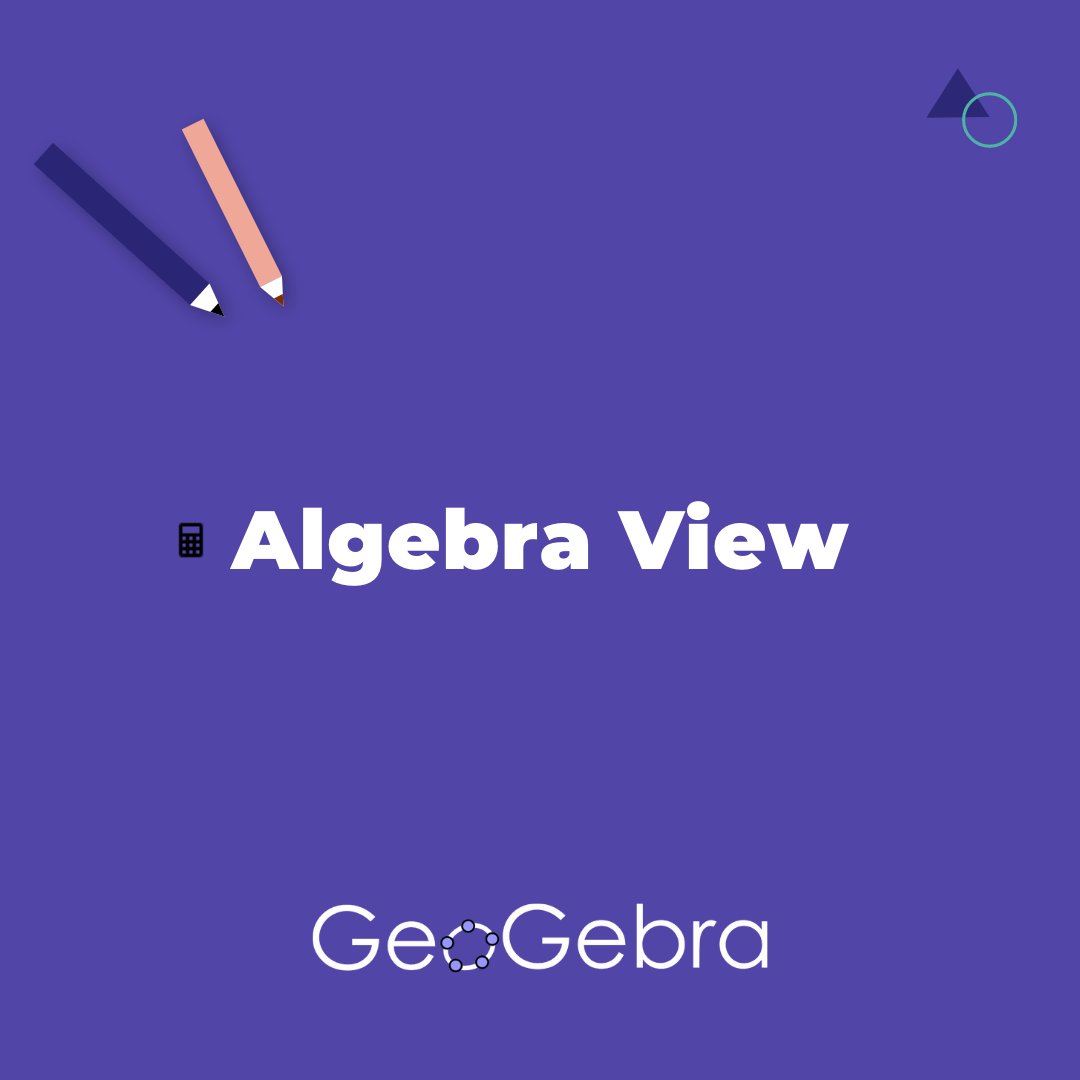 geogebra's tweet photo. Did you know that you can extend the Algebra View to full screen to have more space for your input and explorations? ๐ Try it here: https://t.co/WaFfGfxHVL #GeoGebra #ITeachMath #MTBoS #Math #GeoGebraCalculator https://t.co/QZD8uqx4vX