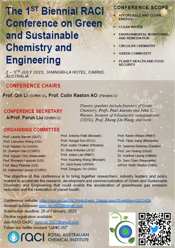 Date claimer!! 1st biennial conference on Green and Sustainable Chemistry. Sunday 2 July to Wednesday 5 July 2023. More information to come early next year! 

For details check out 👉bit.ly/3V9gaXq