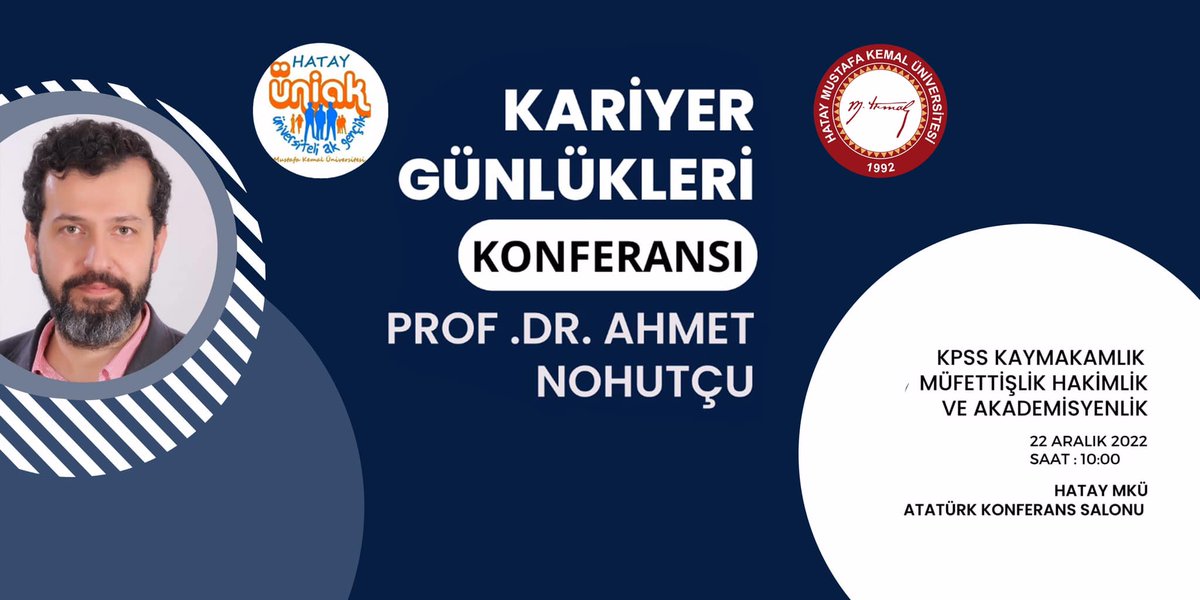 Prof. Dr. Ahmet Nohutçu’nun katılacağı Kariyer Günlükleri konferansı 22 Aralık Perşembe günü saat 10:00’da üniversitemiz Atatürk Konferans Salonunda gerçekleştirilecek.