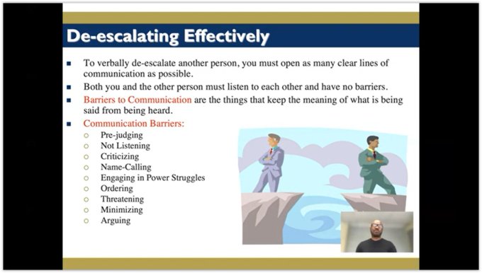 De-escalation Techniques

Mike Allen

4 views  16 Dec 2022
This presentation covers verbal de-escalation tactics that are non-physical skills used to prevent a potentially dangerous situation from escalating into a physical confrontation or injury.