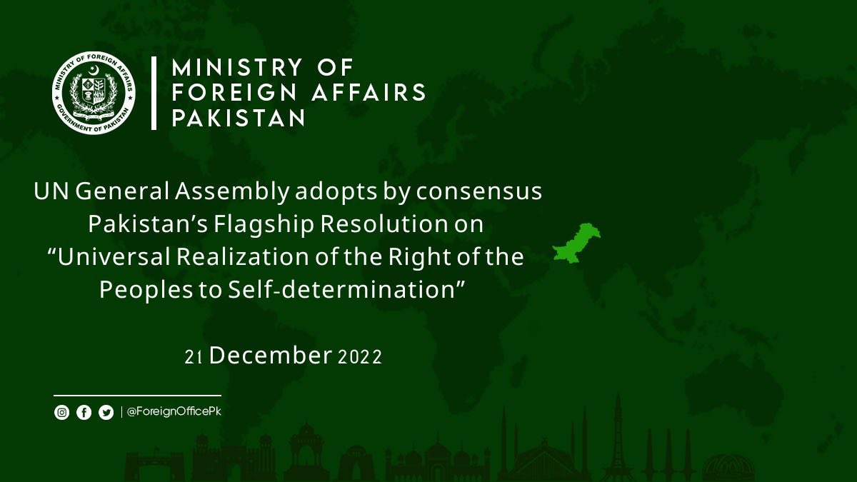 ForeignOfficePk's tweet photo. 🔊: PR NO. 5️⃣6️⃣5️⃣/2️⃣0️⃣2️⃣2️⃣

UN General Assembly adopts by consensus Pakistan’s Flagship Resolution on “Universal Realization of the Right of the Peoples to Self-determination”

🔗⬇️

https://t.co/LvZ8Po0Iyh https://t.co/ZGe3K2yRWV