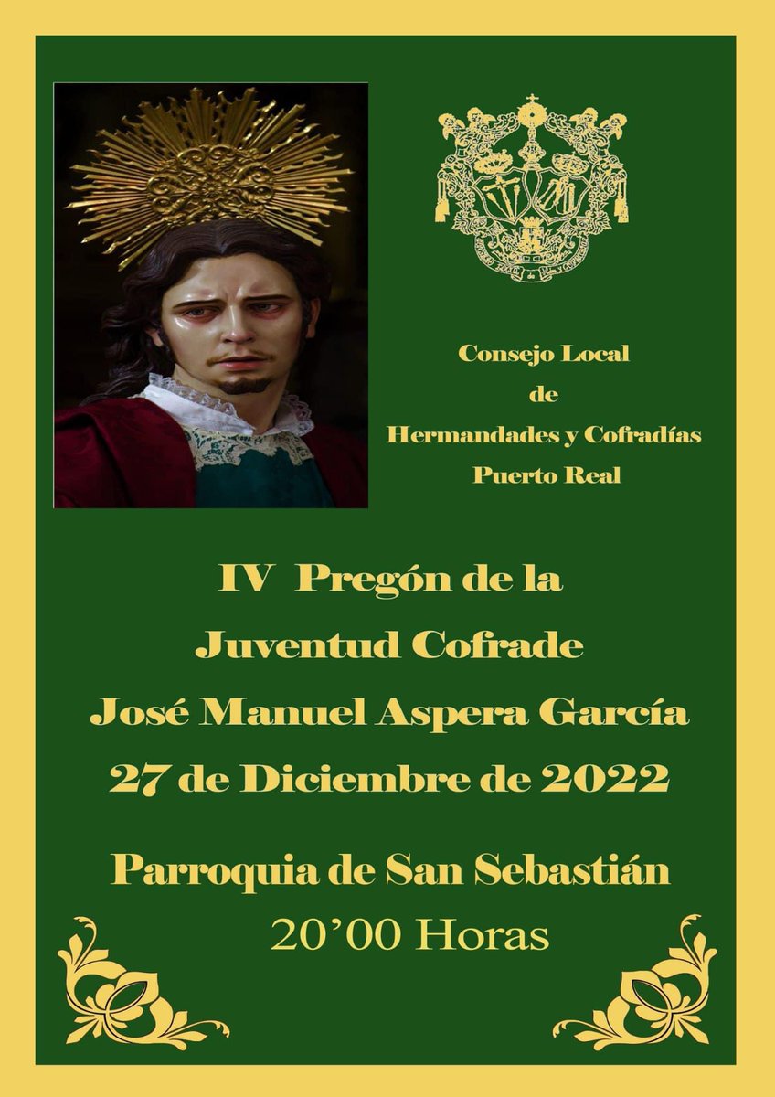 𝐈𝐕 𝐏𝐑𝐄𝐆𝐎𝐍 𝐃𝐄 𝐋𝐀 𝐉𝐔𝐕𝐄𝐍𝐓𝐔𝐃 𝐂𝐎𝐅𝐑𝐀𝐃𝐄 𝟐𝟎𝟐𝟐

A cargo de José Manuel Áspera García tendrá lugar el 27 de Diciembre de 2022 en la Parroquia de San Sebastián a las 20:00 horas.