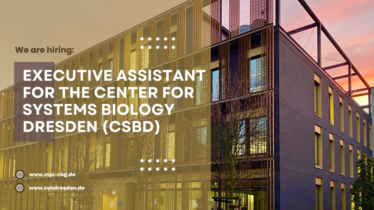 MPI-CBG Dresden (@mpicbg) on Twitter photo We are looking for an Executive Assistant to provide support in the Center for Systems Biology Dresden <a href="/csbdresden/">Center for Systems Biology Dresden</a>. It's a joint center between the Max Planck Society and <a href="/tudresden_de/">TU Dresden</a> with an international staff from more than 50 nations. Apply here: mpi-cbg.de/join-us/open-p… We are looking for an Executive Assistant to provide support in the Center for Systems Biology Dresden <a href="/csbdresden/">Center for Systems Biology Dresden</a>. It's a joint center between the Max Planck Society and <a href="/tudresden_de/">TU Dresden</a> with an international staff from more than 50 nations. Apply here: mpi-cbg.de/join-us/open-p…