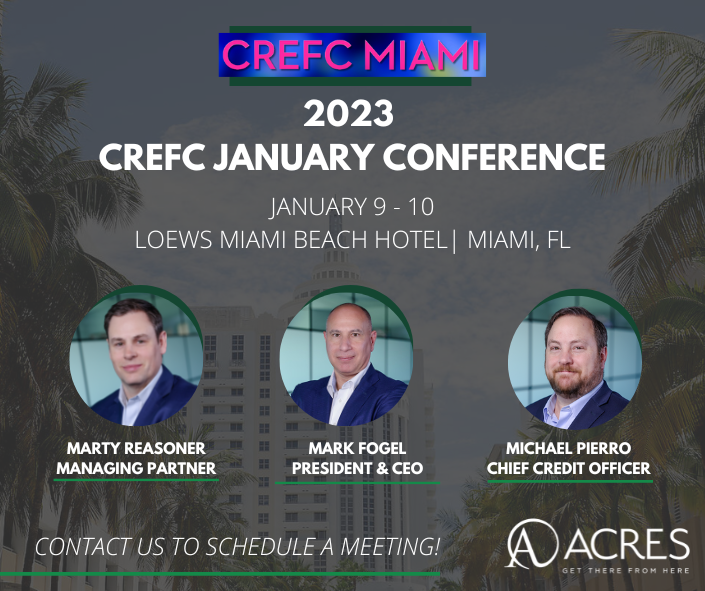 ACRESCapital's tweet photo. The ACRES team will be in Miami next month for CREFC! Contact us today to at schedule a meeting at acres@acrescap.com. #CREFCMiami #cre #commercialrealestate #crefc2023 #CREFC #CREFinance #CREFinanceCouncil https://t.co/dUTYuqqV5w