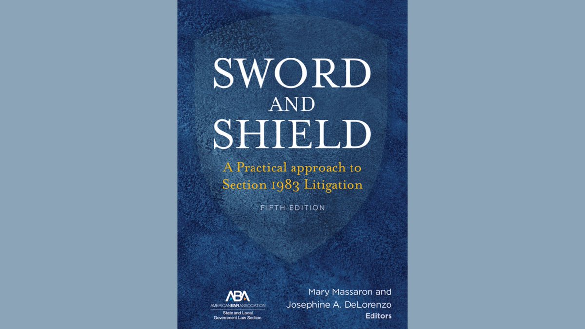 Newly updated and reorganized with the practitioner in mind, "Sword and Shield: A Practical Approach to Section 1983 Litigation, Fifth Edition" offers expert analysis of the intricacies of Section 1983. Available now at bddy.me/3tUVJDH!