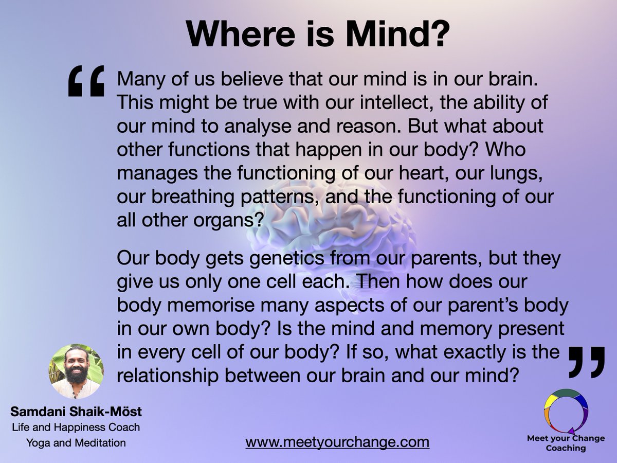 Where is Mind? 

#meetyourchange #meetyourchangecoaching #lifecoaching #happinesscoaching #mind #whereismind #brain #heatfunction #lungfunction #breathingpattern #brainandmind #genetics