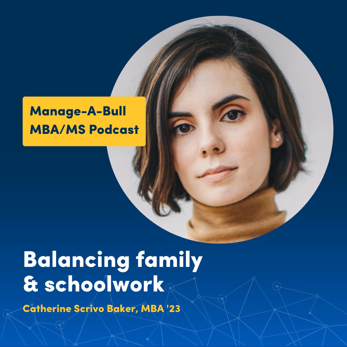 Catherine Scrivo Baker shares some tips on balancing family and schoolwork in this week's Manage-A-Bull Podcast. 

Listen to our conversation here - bit.ly/3FDKAeJ
#UBMBA