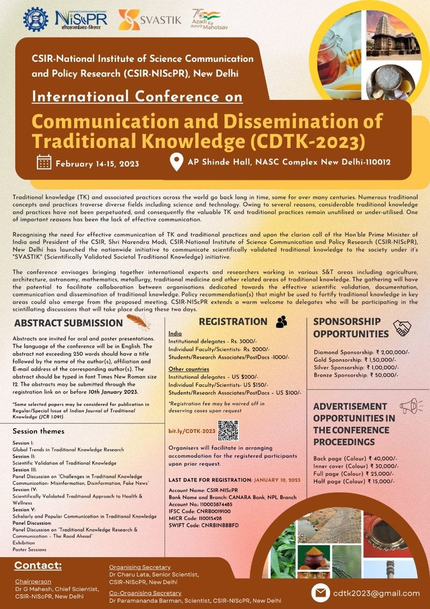 International Conference on Communication and Dissemination of Traditional Knowledge 

📰Submit your abstract for oral/ poster presentation before 10th Jan 2023.

🌐Visit bit.ly/CDTK-2023 for registration and abstract submission!

#CDTK2023 #TraditionalKnowledge