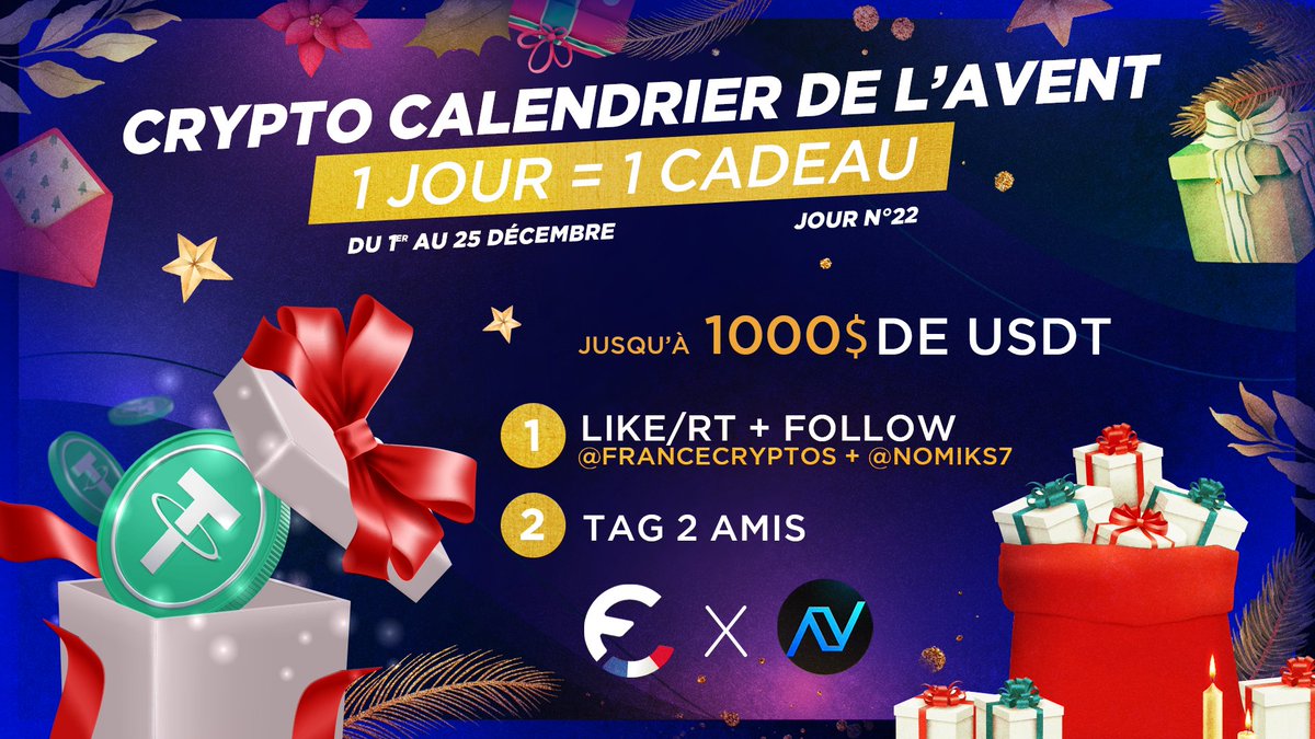 #CRYPTOCALENDRIER 🎄 22/25

Aujourd'hui gagnez jusqu'à 1000$ en #USDT ! 100$ tous les 1000 RTs sur ce post ! ⚡

Pour participer :

👉 Follow <a href="/FranceCryptos/">France Cryptos 🔗</a> &amp; <a href="/Nomiks7/">Nomiks</a>
👉 Likez &amp; Retweetez
👉 @ deux amis ! 

⏳ TAS le 26/12 !

Bonne chance à tous ! 🍀 #Concours 🎁 #Noël