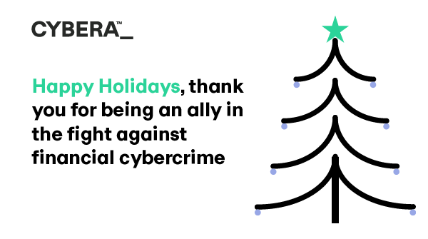 cybera_global's tweet image. We wish you a wonderful holiday season and a happy New Year! We look forward to working with you in the years to come. Happy holidays! 

#HappyHolidays #HappyNewYear #DisruptCybercrime