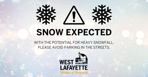 WestLafayetteIN's tweet photo. With the potential for heavy snowfall tomorrow, please avoid parking in the streets. Review emergency snow routes, city snow plowing priorities, and helpful links to stay up-to-date: https://t.co/ra8AHsvGsg https://t.co/pPXwAOQ4JM
