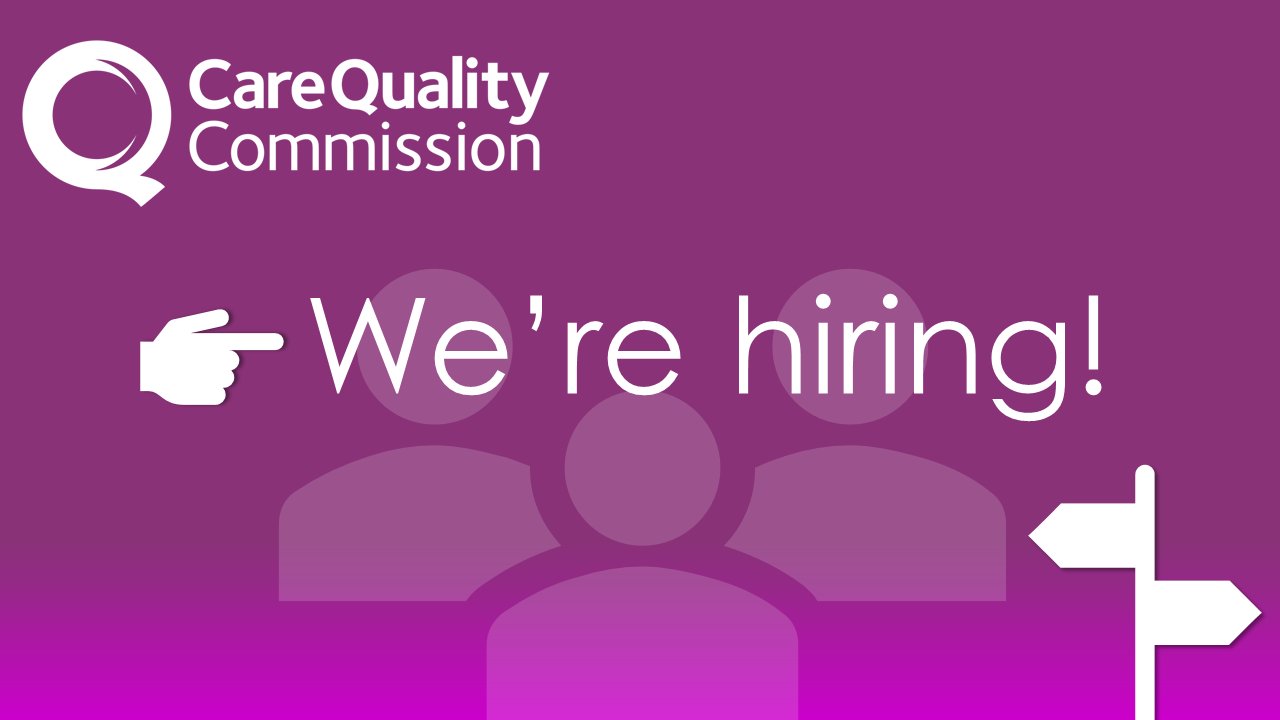 Care Quality Commission on Twitter "We're looking for National