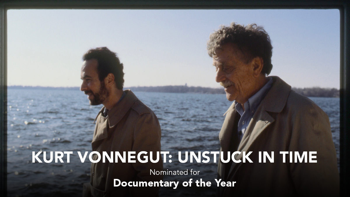 And Robert B. Weide and Don Argott's KURT VONNEGUT: UNSTUCK IN TIME has been nominated for Documentary of the Year 👏🏆