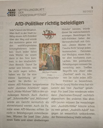 Stefan_K__'s tweet photo. #Afd "Politiker" richtig beleidigen 😁
Aus dem Blättchen der Landeshauptstadt #Saarbrücken. https://t.co/ycq7LqIz98