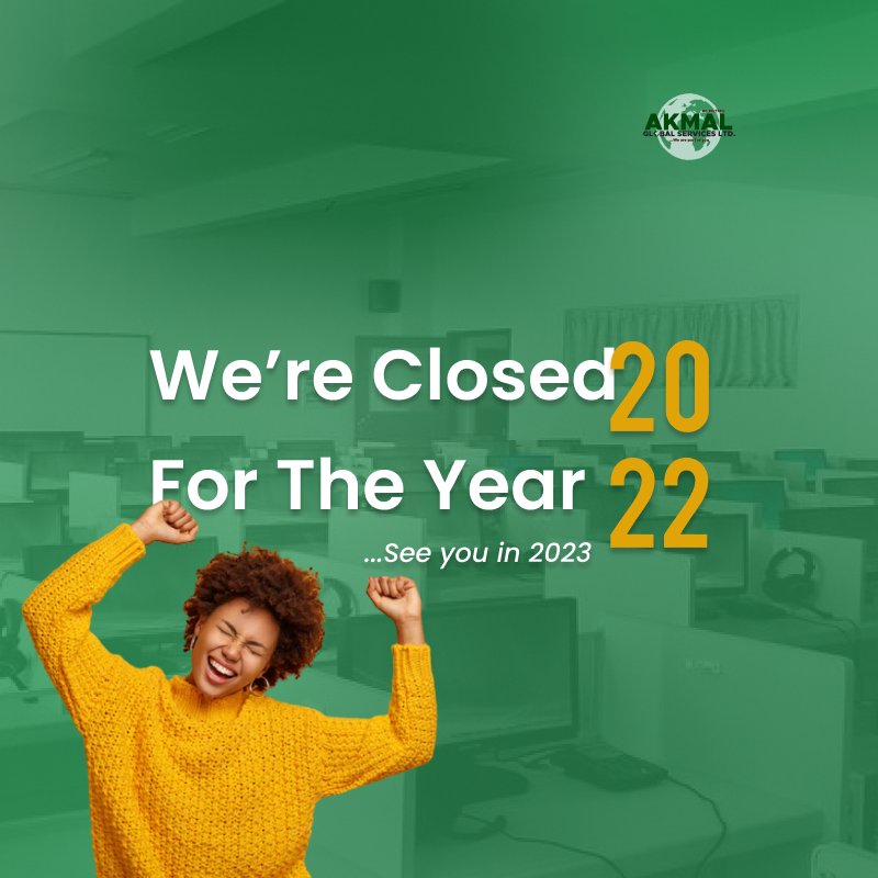 Akmalgloballtd's tweet photo. WE ARE CLOSED FOR THE YEAR!!
We want to say a big thank you to our esteemed clients and partners for making 2022 a great one!! 
We would resume business in January 2023!! https://t.co/pqEGcxpF69
