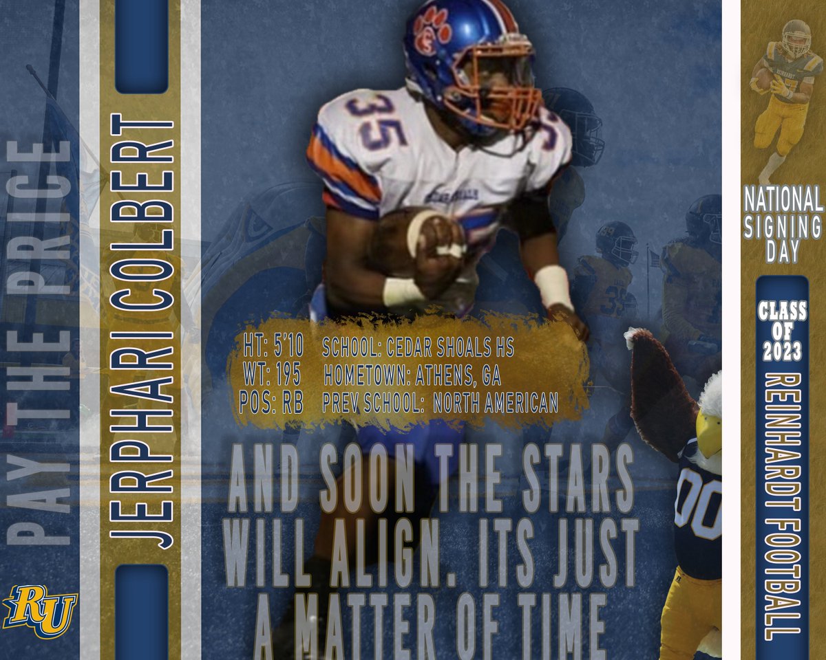 Reinhardt football welcomes, Jerphari Colbert to the program. Head coach James Miller had this to say about Colbert, "Big RB that can punish people downhill, make plays running football, or catching it. Glad to have him back in GA to play with his brother."