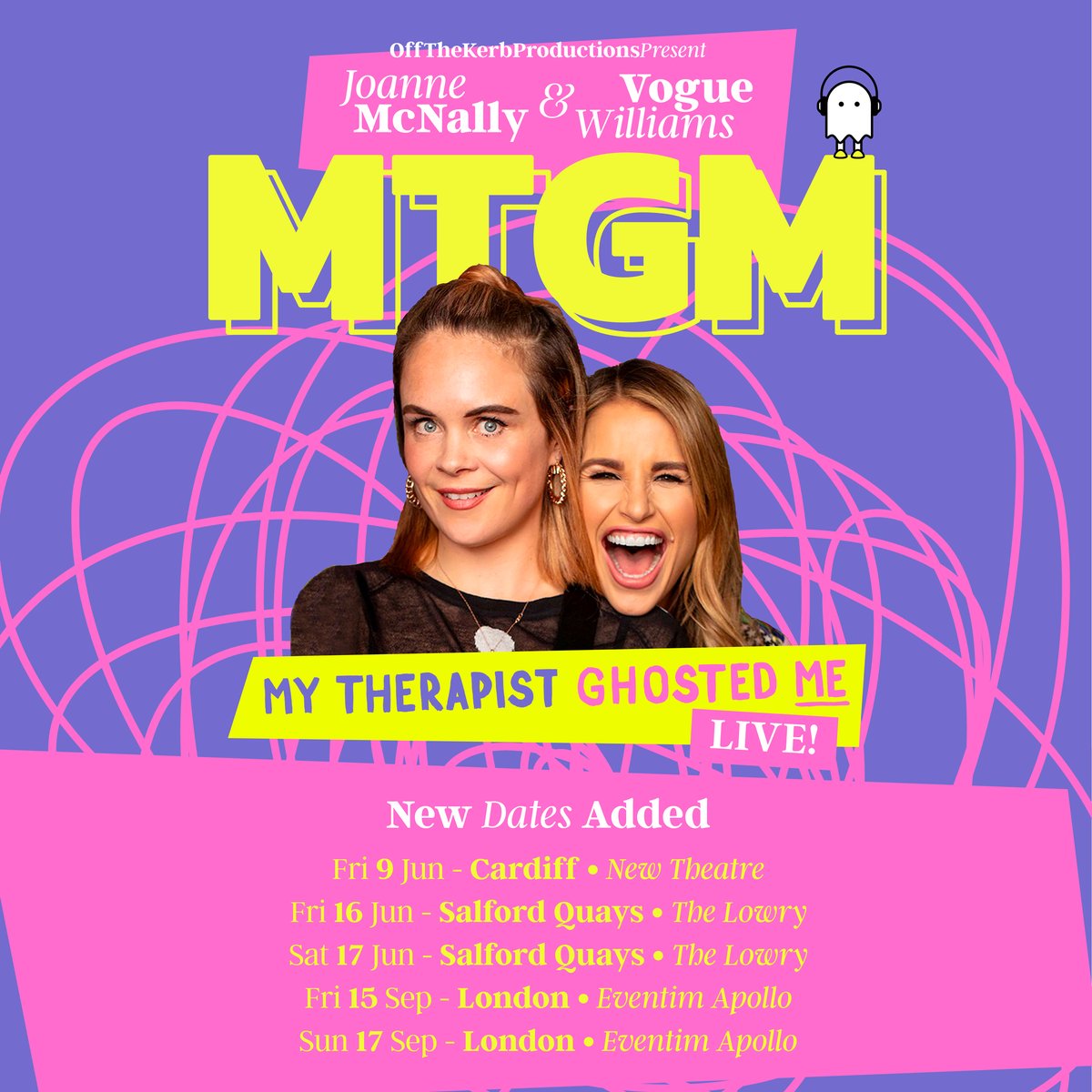 🍾 NEW YEAR NEW SHOWS 🍾 Fend off the January blues with tickets to @jomcnally & @VogueWilliams's 'My Therapist Ghosted Me' - all on sale now! 🎟️ joannemcnally.com 🎟️