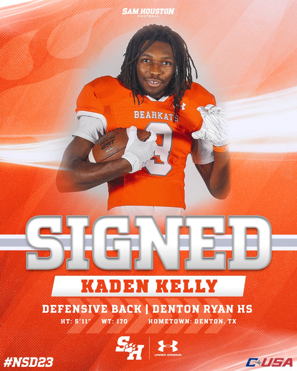 Offered... Committed… SIGNED. Welcome Kaden Kelly (@Kadenkelly21) to the Bearkat family! #EatEmUpKats | #NSD23