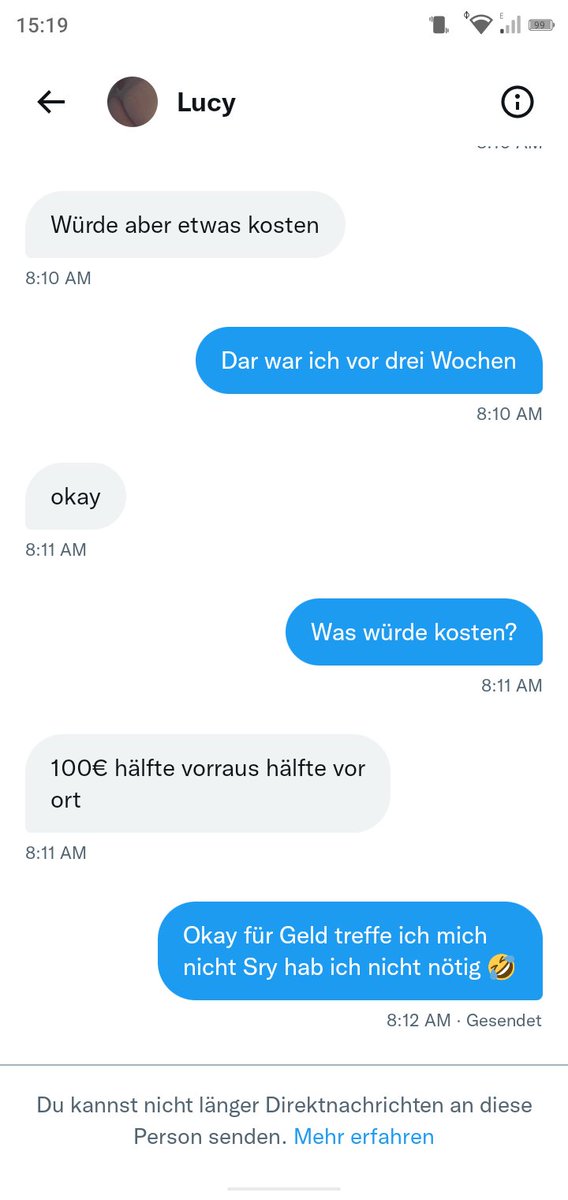 Wenn sie meint sie war die geilste 🤣🤣🤣 für Geld treffen Ne Sry hab ich nicht nötig 🤣🤣
