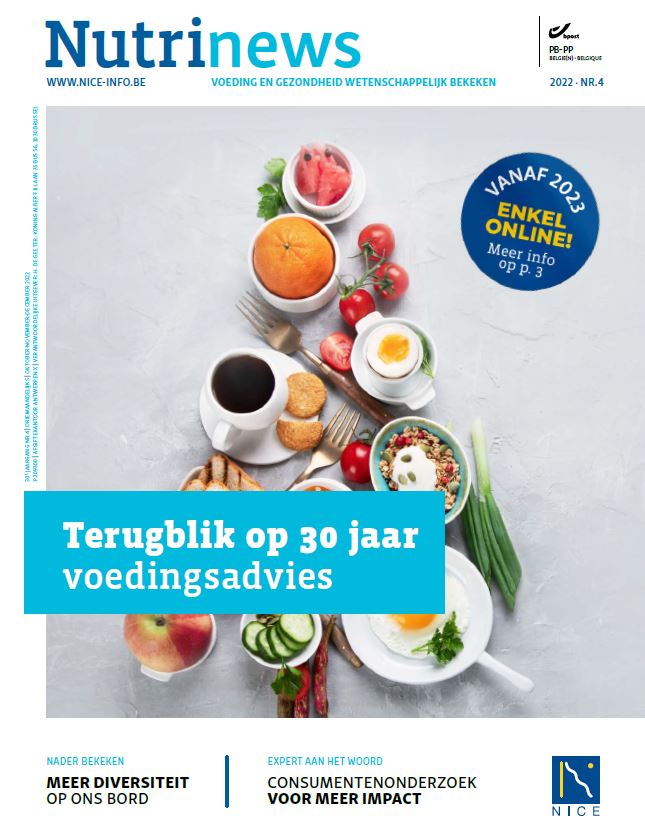 🌟NIEUW nummer van Nutrinews online.
We blikken terug op 30 jaar #voedingsadvies met experten uit verschillende voedingsdisciplines. We belichten het belang van meer #biodiversiteit op ons bord en meer #consumentenonderzoek voor meer impact.
Ontdek alles👉 nice-info.be/nutrinews