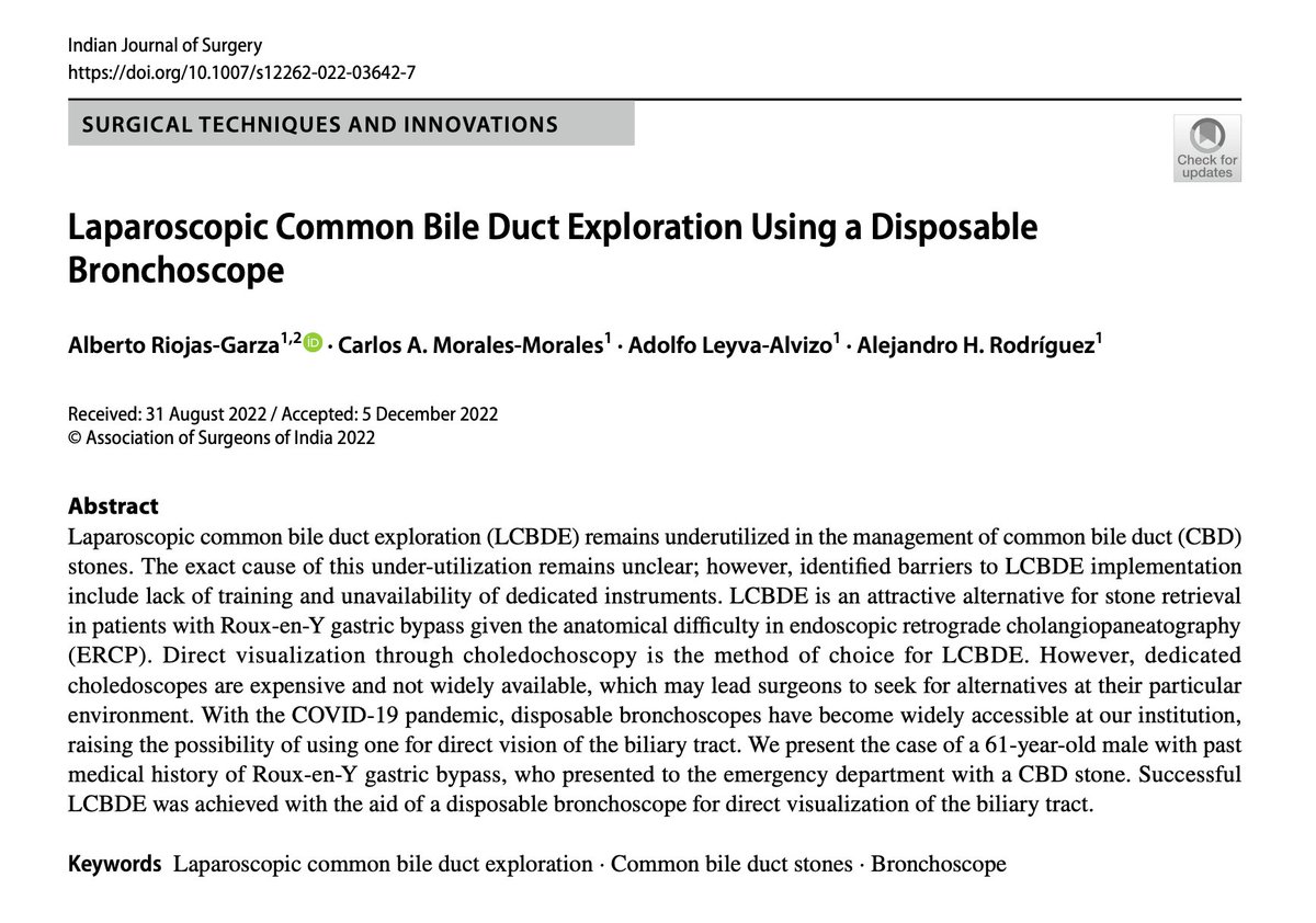 New publication from our program! We report a technique for LCBDE using a bronchoscope! When there is lack of resources->innovate! @alrodg @SAGES_Updates @salo75 @morenominilap1 @FedeSerrotMD @EricKnauerMD @FilipinoSurgeon @CirujanoGZ @MISIRG1 @juliomayol
link.springer.com/content/pdf/10…