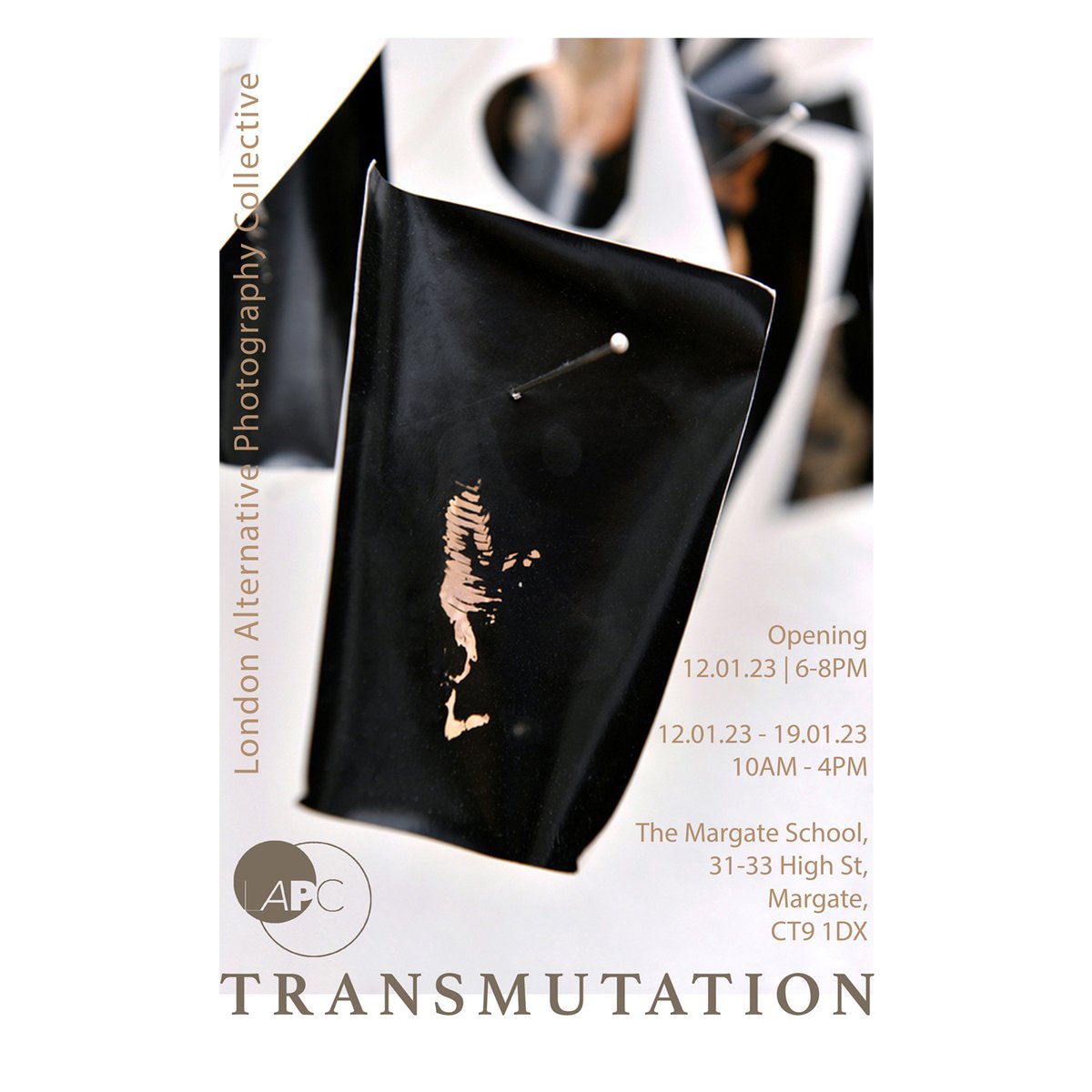 Coming up in January: TRANSMUTATION at <a href="/MargateSchool/">The Margate School</a> . Exhibition Open: 12th January 2023 - 19th January 2023, 10am - 4pm. Opening Party: 12 January 2023, 6-8pm .

londonaltphoto.com