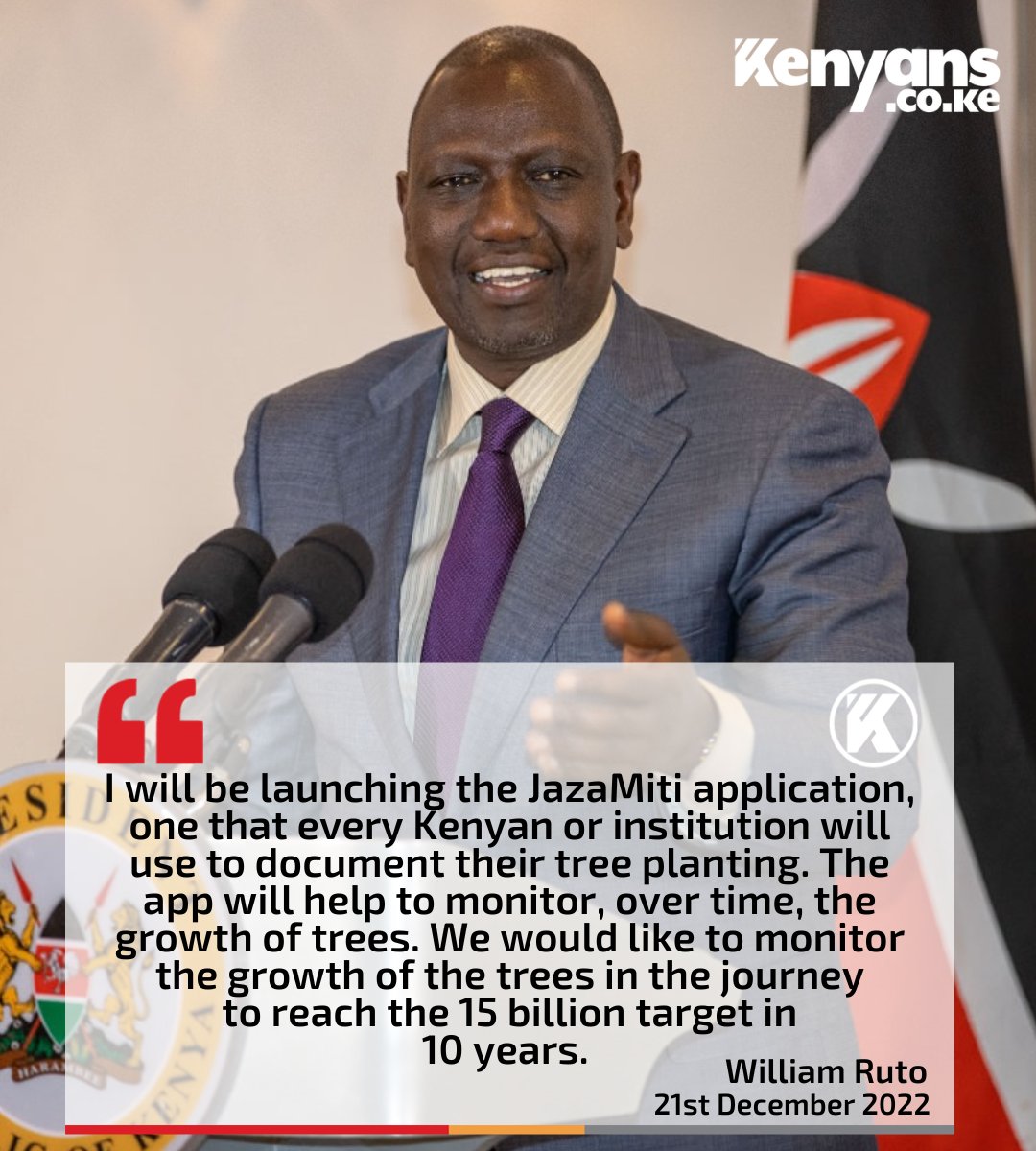 Kenyans's tweet photo. I will be launching the JazaMiti application, one that every Kenyan will use to document their tree planting - President Ruto https://t.co/9MOQ1otaDS