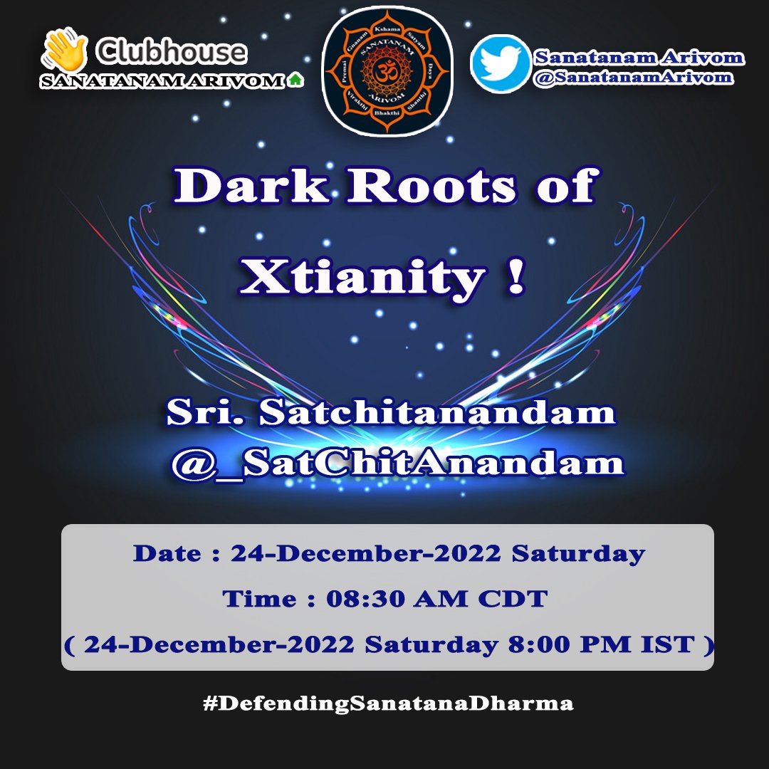 #XmasSpecial
#DarkRoots
#JapaKootam2022
#Suviesheham2022

Let's hear from 🎙️@_SatChitAnandam on
#DefendingSanatanaDharma 
Dec 24, 2022 8:00 PM IST

Mark your calendar for the upcoming festive weekend! 🎅