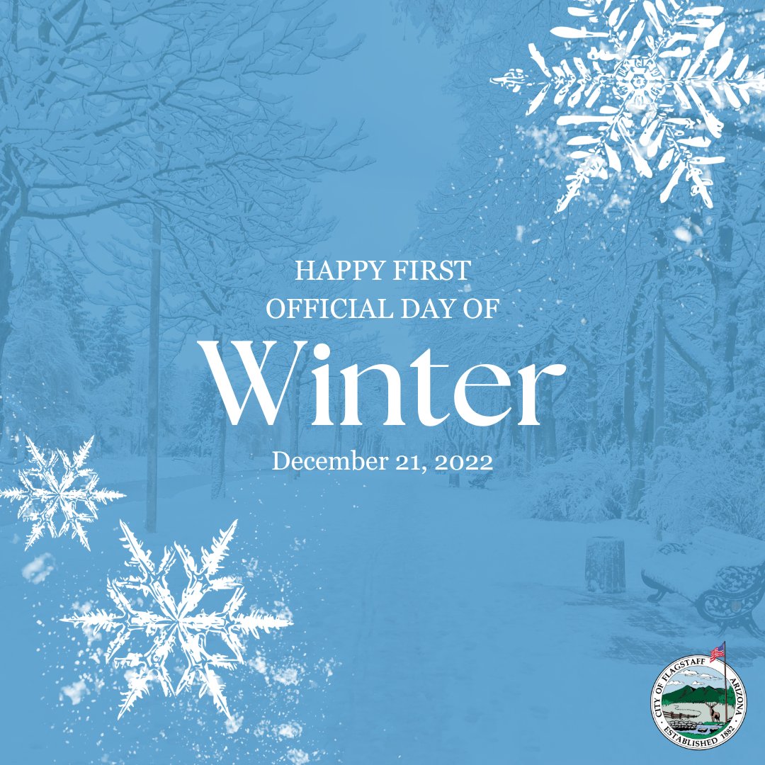 City of Flagstaff on Twitter "Happy first day of winter, Flagstaff! ⛄