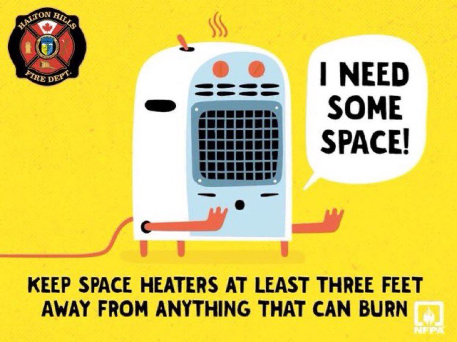 On the 10th Day of Holiday Fire Safety 
the #HHFD reminded me that space heaters need space indeed. If you are using space heaters to help take off the chill, remember to keep them at least 3 feet away from anything that can burn. #12DaysofHolidayFireSafety