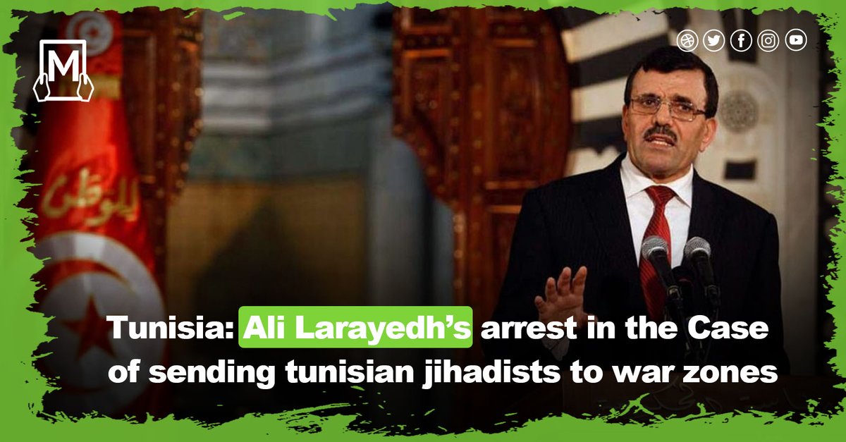 EnImArabic's tweet photo. #Tunisia: #Ali_Larayedh’s arrest in the Case of sending tunisian jihadists to war zones
https://t.co/JZfJJi1j60
@EnImArabic
#En_imarabic https://t.co/PB4koZu1LO