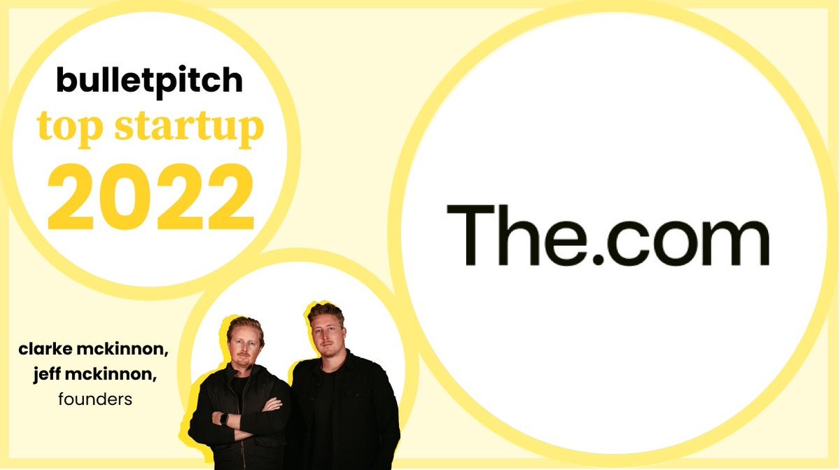 The.com (@thecomhq) on Twitter photo Thank you <a href="/bullet_pitch/">Bulletpitch</a>, for ranking The.com as top startup of 2022! Grateful the recognition, support, and the founders, <a href="/jeffmckinnon_/">Jeff Mckinnon</a> & <a href="/ClarkeMcKinnon/">Clarke</a> #topstartup #grateful π Thank you <a href="/bullet_pitch/">Bulletpitch</a>, for ranking The.com as top startup of 2022! Grateful the recognition, support, and the founders, <a href="/jeffmckinnon_/">Jeff Mckinnon</a> & <a href="/ClarkeMcKinnon/">Clarke</a> #topstartup #grateful π