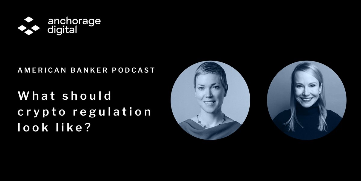 Must-listen 🎧: @Anchorage Digital General Counsel @GeorgiaQuinnEsq & CRO Rachel Anderika joined @PennyCrosman on the @AmerBanker podcast to unpack a path forward for crypto regulation. americanbanker.com/podcast/what-s…