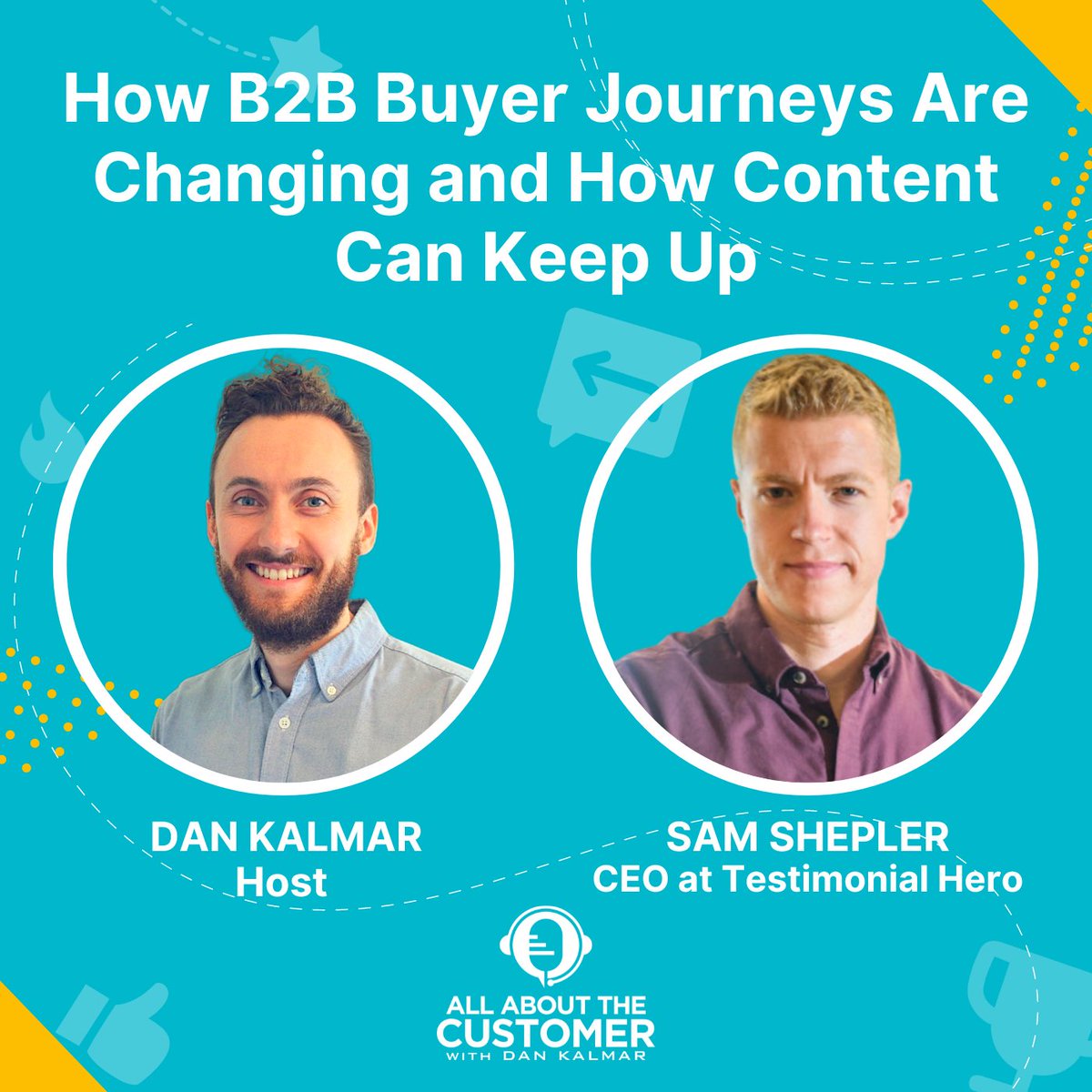 slambb's tweet photo. Listen to Testimonial Hero CEO Sam Shepler on how the how the B2B buyer journey is changing and how our content needs to adapt: https://t.co/ykXsZCVS73 https://t.co/g9VFAGUXnQ