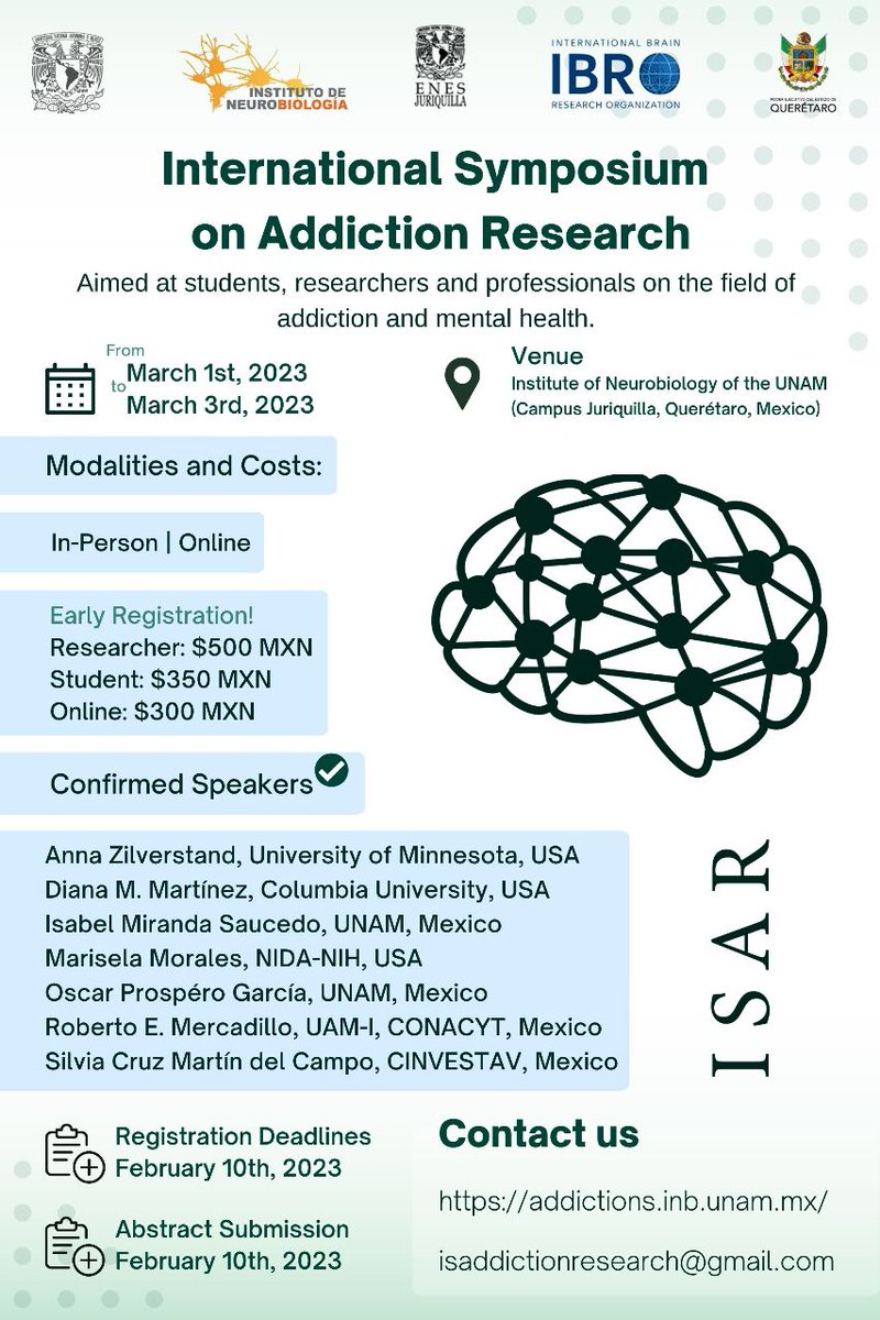 egarzav's tweet image. Happy to announce our first International Symposium on Addiction Research at @unaminb in Queretaro, Mexico from March 1st-3rd 2023. Online assistance will be possible. You can contact me by email or DM for any info. addictions.inb.unam.mx