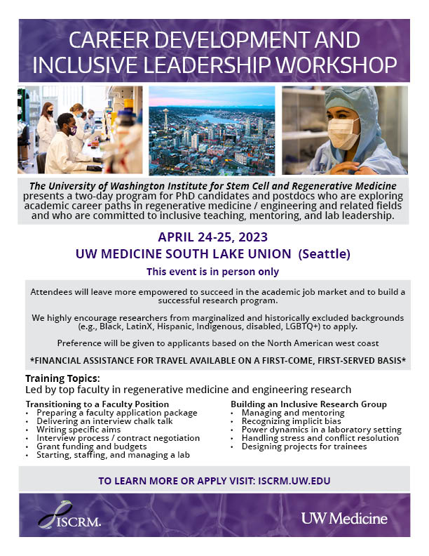 UWISCRM's tweet photo. PhD candidates and postdocs in regenerative medicine and related fields: Join us next April in Seattle for a two-day workshop on inclusive lab leadership. 
Researchers from underrepresented groups in science and engineering encouraged to apply! https://t.co/Q5PGoCMatm https://t.co/lVIe2mQAt6