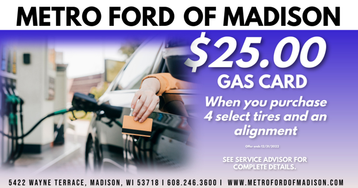 MetroFordWI's tweet photo. Receive a $25.00 gas card when you purchase 4 select tires and an alignment. Stop Into Metro Ford Of Madison Today. 5422 Wayne Terrace Madison, WI 53718
☎️ (246-3600)
🌎 https://t.co/sYJetmxQnA

#metrofordofmadison #CarsInYourCity #metrofamilyautogroup https://t.co/tmG8V3ORDT