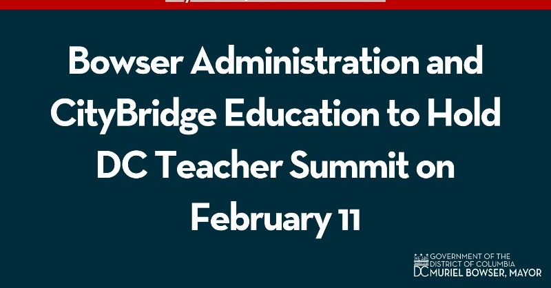 MayorBowser's tweet photo. DC and @CityBridgeEdu are hosting a DC Teacher Summit, bringing teachers together from across the city to connect, build community, and learn from each other.

We're calling for teachers to present and share exemplary classroom practices! 

Learn more: https://t.co/aagZgdDTVg