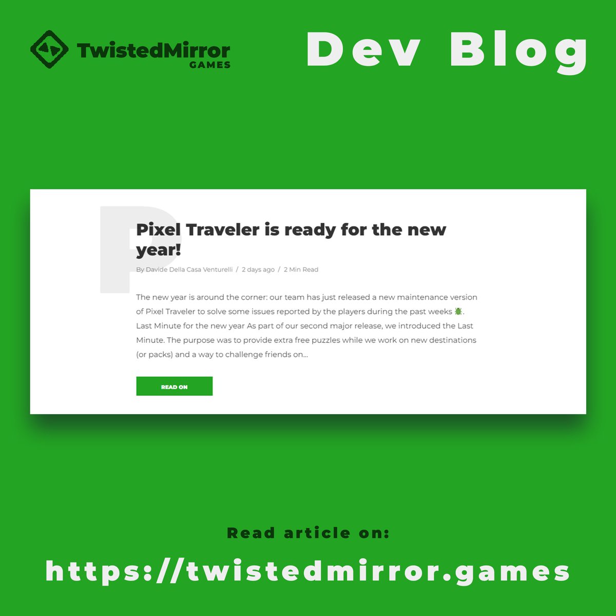 Twisted_Mirror's tweet photo. A new update to Pixel Traveler is out!
Find out in our latest Dev Blog post!

https://t.co/r3V88JsbF8

#devlog #blog #post #pixeltraveler #twistedmirror #twistedmirrorgames #nurikabe https://t.co/rRc69aWsYd