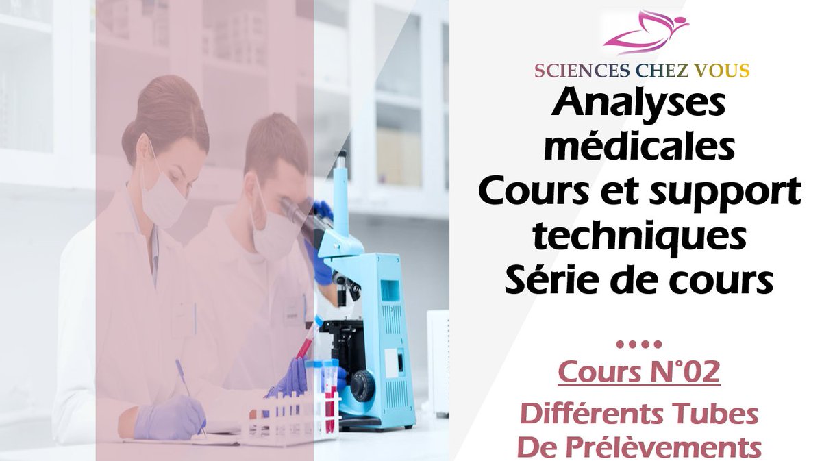 ChezScience's tweet image. Biologie médicale : Apprendre les différents types des tubes de prélèvements : Cours des analyses biomédicales | Cour 02 | :

bit.ly/3PJQcZq