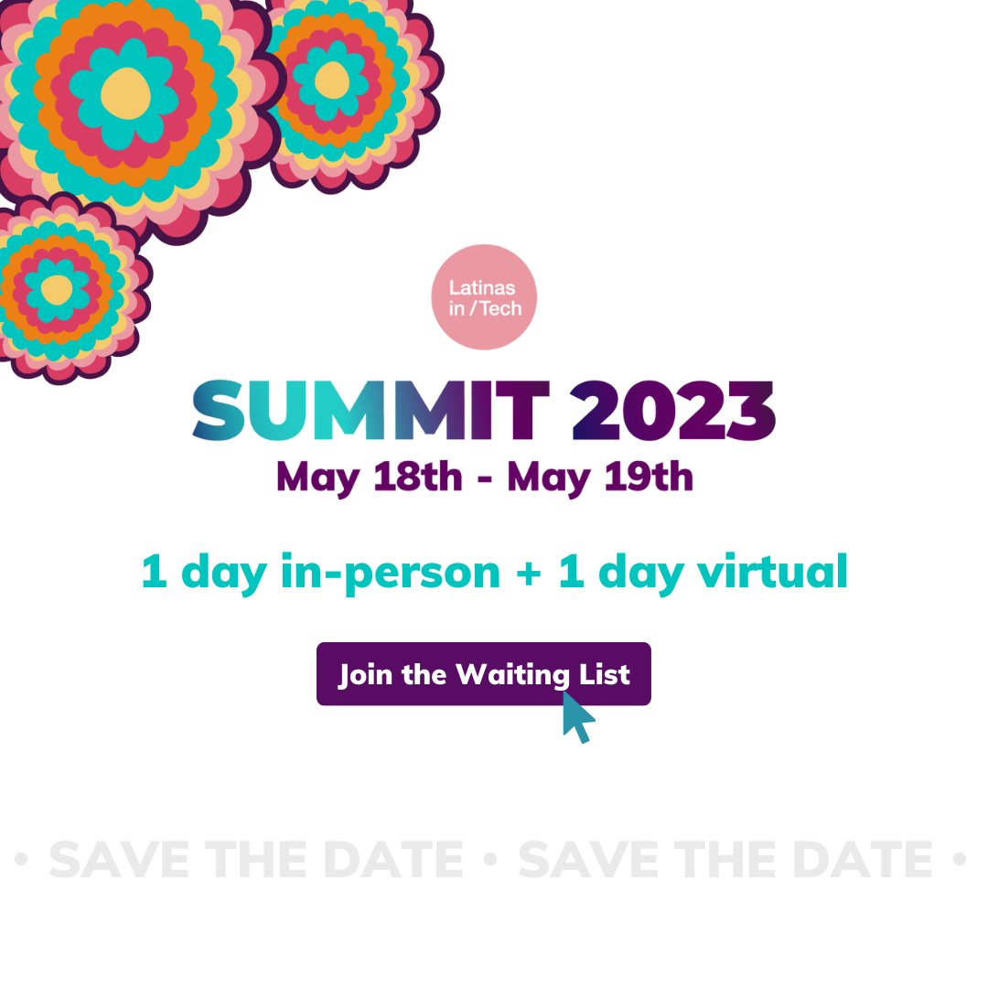 latinas_tech's tweet photo. Latinas in Tech Summit, the largest tech event for Latinas is here. 🎊
🟣 May 18 & May 19, 2023 🟣
May 18 one-day in-person in San Francisco, CA
May 19 one-day virtual
Sign up to our LiT Summit 2023 Waiting List. https://t.co/PNgbsTcLMm
#LatinasInTech #LatinasInTechSummit https://t.co/QWLSiHER7r
